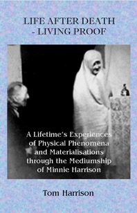 Life After Death: Living Proof by Tom Harrison